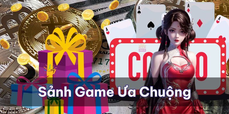 Nguyên nhân khiến sảnh game được nhiều người lựa chọn